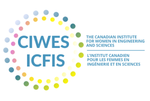 THE CANADIAN INSTITUTE FOR WOMEN IN ENGINEERING AND SCIENCES / L'INSTITUT CANADIEN POUR LES FEMMES EN INGENIERIE ET EN SCIENCES