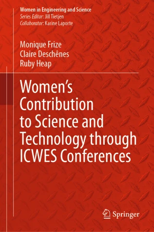 Cover of the book Women's Contribution to Science and Technology through ICWES Conferences